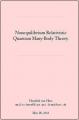 Small book cover: Nonequilibrium Relativistic Quantum Many-Body Theory