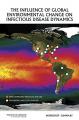Book cover: The Influence of Global Environmental Change on Infectious Disease Dynamics
