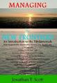 Small book cover: Managing the New Frontiers: An Introduction to the Fundamentals