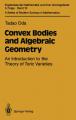 Book cover: Convex Bodies and Algebraic Geometry