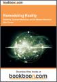 Book cover: Remodeling Reality: Relativity, Quantum Mechanics, and the Modern Worldview