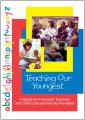 Book cover: Teaching Our Youngest