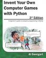 Book cover: Invent Your Own Computer Games with Python