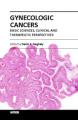 Book cover: Gynecologic Cancers: Basic Sciences, Clinical and Therapeutic Perspectives