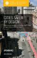 Small book cover: Cities Safer by Design