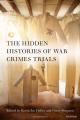 Book cover: The Hidden Histories of War Crimes Trials