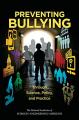 Book cover: Preventing Bullying Through Science, Policy, and Practice