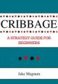 Book cover: Cribbage: A Strategy Guide for Beginners