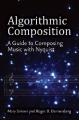 Small book cover: Algorithmic Composition: A Gentle Introduction to Music Composition
