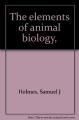 Book cover: The Elements of Animal Biology