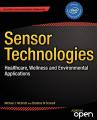 Book cover: Sensor Technologies: Healthcare, Wellness and Environmental Applications