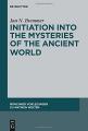 Book cover: Initiation into the Mysteries of the Ancient World