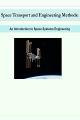 Book cover: Space Transport and Engineering Methods