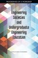 Book cover: Engineering Societies and Undergraduate Engineering Education