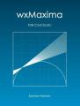 Small book cover: wxMaxima for Calculus I and II