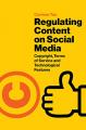 Book cover: Regulating Content on Social Media