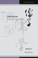 Book cover: Confucianism: Its Roots and Global Significance