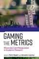 Book cover: Gaming the Metrics: Misconduct and Manipulation in Academic Research