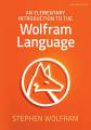 Book cover: An Elementary Introduction to the Wolfram Language