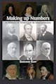 Small book cover: Making up Numbers: A History of Invention in Mathematics