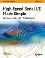 Book cover: High-Speed Serial I/O Made Simple