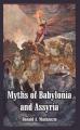 Book cover: Myths of Babylonia and Assyria