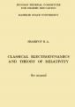 Book cover: Classical Electrodynamics and Theory of Relativity