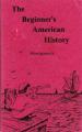 Book cover: The Beginner's American History