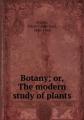 Book cover: Botany: The Modern Study of Plants