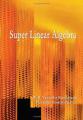 Book cover: Super Linear Algebra