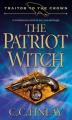 Book cover: The Patriot Witch