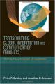 Book cover: Transforming Global Information and Communication Markets