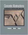 Book cover: Concrete Abstractions: An Introduction to Computer Science Using Scheme