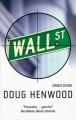 Book cover: Wall Street: How It Works and for Whom