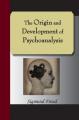 Book cover: The Origin and Development of Psychoanalysis