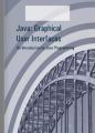 Book cover: Java: Graphical User Interfaces