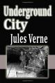 Book cover: The Underground City