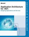 Book cover: Application Architecture for .NET: Designing Applications and Services