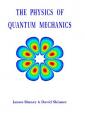 Small book cover: The Physics of Quantum Mechanics