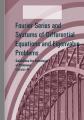 Book cover: Fourier Series and Systems of Differential Equations and Eigenvalue Problems
