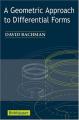 Book cover: A Geometric Approach to Differential Forms