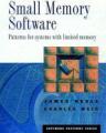 Book cover: Small Memory Software: Patterns for systems with limited memory