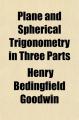Book cover: Plane and Spherical Trigonometry in three parts