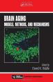 Book cover: Brain Aging: Models, Methods, and Mechanisms