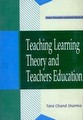 Small book cover: Teaching Learning Theory and Teachers Education