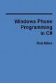 Book cover: Windows Phone Programming in C#