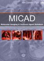Book cover: Molecular Imaging and Contrast Agent Database (MICAD)