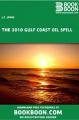 Small book cover: The 2010 Gulf Coast Oil Spill