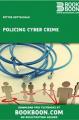 Small book cover: Policing Cyber Crime