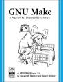 Book cover: GNU Make: A Program for Directed Compilation